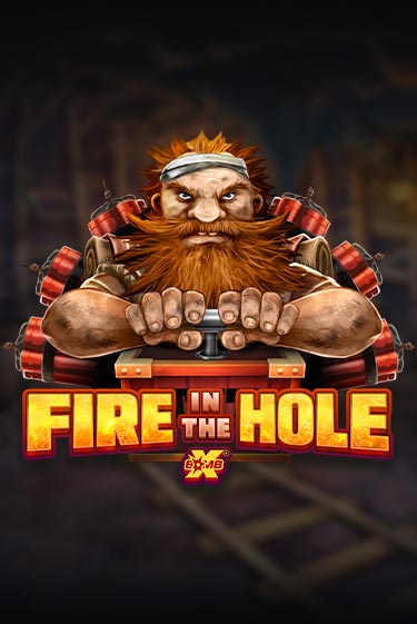 Fire in the Hole